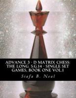 Advance 3 - D Matrix Chess