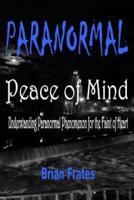 Paranormal Peace of Mind