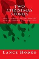 Two Christmas Stories