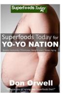 Superfoods Today for YO-YO Nation