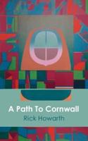 A Path to Cornwall