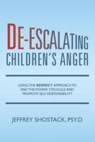 De-Escalating Children's Anger