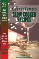 25 Christmas Slow Cooker Recipes