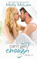 Can't Get Enough (River Bend, #2)