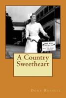 A Country Sweetheart