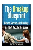 The Breakup Blueprint