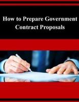 How to Prepare Government Contract Proposals