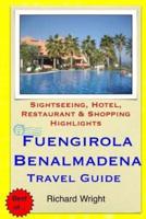 Fuengirola & Benalmadena Travel Guide