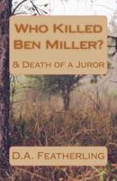 Who Killed Ben Miller?
