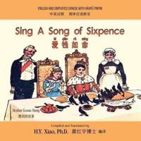 Sing A Song of Sixpence (Simplified Chinese)