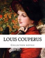 Louis Couperus, Collection Novels