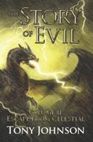 The Story of Evil - Volume II