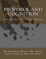 Propofol and Cognition