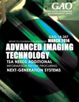 Advanced Imaging Technology Tsa Needs Additional Information Before Procuring Next-Generation Systems