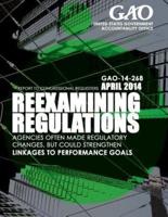 Reexaming Regulations