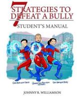 7 Strategies to Defeat a Bully