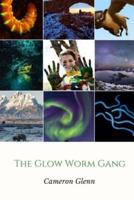 The Glow Worm Gang