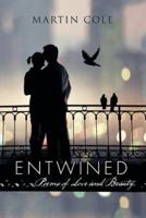 Entwined: Poems of Love and Beauty.