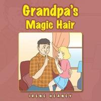 Grandpa's Magic Hair