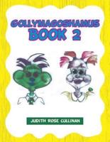 Gollymagoshamus: Book 2
