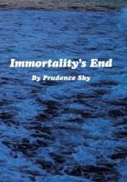 Immortality's End