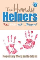 The Handy Helpers: Red, White, and . . . Bloopers!