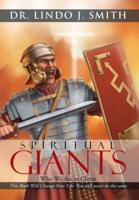 Spiritual Giants: Who We Are in Christ