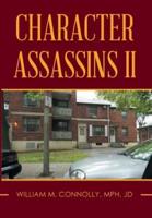 Character Assassins II