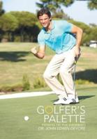 Golfer's Palette: Preparing for Peak Performance