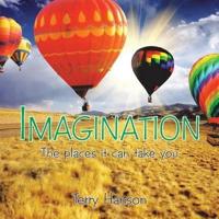 Imagination: The places it can take you