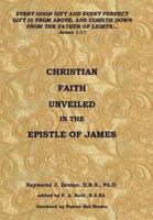 Christian Faith Unveiled in the Epistle of James