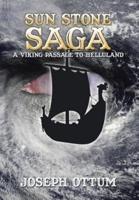 Sun Stone Saga: A Viking Passage to Helluland