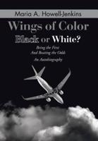 Wings of Color: Black or White?