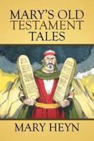 Mary's Old Testament Tales