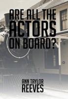 Are All the Actors on Board?