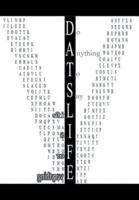 D.A.T.S.L.I.F.E: Do Anything to Say Life Is for Everything