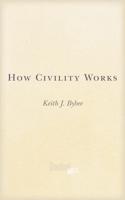 How Civility Works