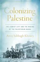 Colonizing Palestine