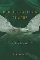 Neoliberal's Demons