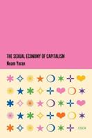 The Sexual Economy of Capitalism