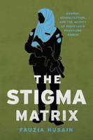 The Stigma Matrix