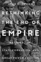Rethinking the End of Empire
