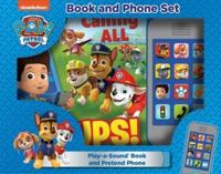 Nickelodeon Paw Patrol: Calling All Pups Book and Phone Sound Book Set