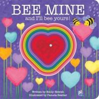 Bee Mine and I'll Bee Yours! Sound Book