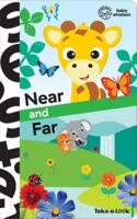 Baby Einstein: Near and Far Take-A-Look Book