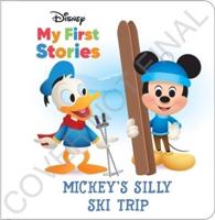 Disney My First Stories: Mickey's Silly Ski Trip