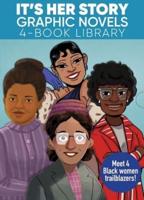 It's Her Story Graphic Novels 4-Book Library: Black Women Trailblazers