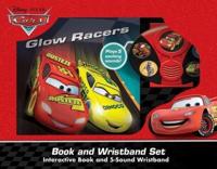 Disney Pixar Cars: Glow Racers Book and Wristband Sound Book Set