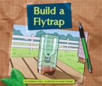 Build a Flytrap