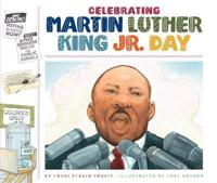 Celebrating Martin Luther King Jr. Day